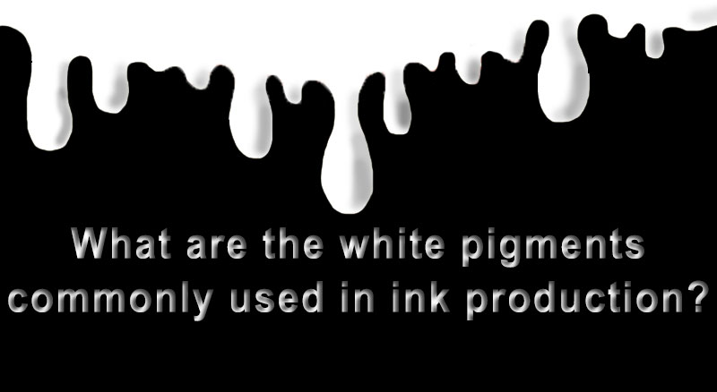 Apa pigmen putih yang biasa digunakan dalam produksi tinta?